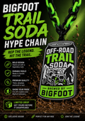 Bigfoot Trail Soda Hype Chain