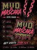 Mud & Mascara Hype chain